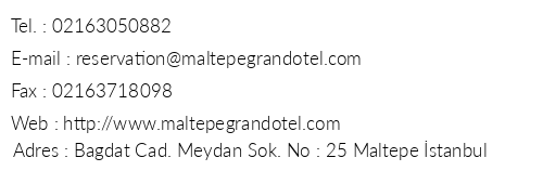 Grand Hotel Maltepe Superior telefon numaralar, faks, e-mail, posta adresi ve iletiim bilgileri